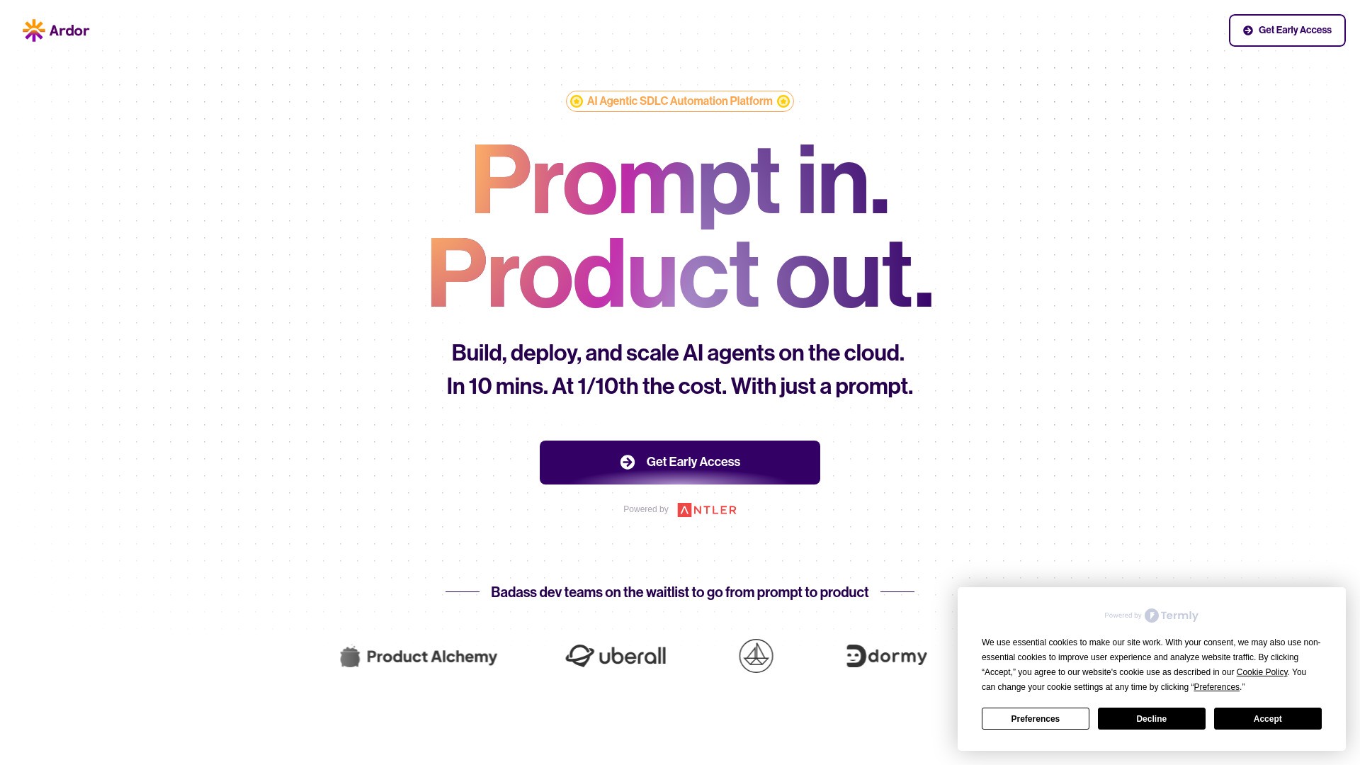 Ardor — Prompt in. Product out. 截图